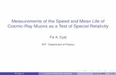 Measurements of the Speed and Mean Life of Cosmic-Ray ......2014/08/13  · Measurements of the Speed and Mean Life of Cosmic-Ray Muons as a Test of Special Relativity Fiz A. Cyst