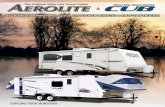 DDESIGNED FOR MINIVANS, SUV’S, CROSSOVER VEHICLES & …library.rvusa.com/brochure/2009aerolitecubbrochure.pdf · Cub a dream to tow. Plus, the interior of Cub is packed with high-end