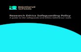Research Ethics Safeguarding Policy - Relational Schools · Research Ethics Safeguarding Policy - 3 Principles and practice Principle 1: Voluntary participation based on valid informed