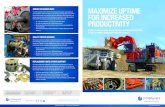 MAXIMIZE UPTIME FOR INCREASED PRODUCTIVITY...MAXIMIZE UPTIME FOR INCREASED PRODUCTIVITY Service Exchange Units, Repair Services and Replacement Units & Parts for Mining Equipment Hydraulic