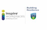 Building Resilience - University College Dublin Resilience.pdfStrategies for Building Resilience 1. •Make Connections - caring supportive relationships: family, friends, groups.