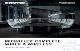 MICROFLEX COMPLETE WIRED & WIRELESS · 2018-06-01 · Microflex Complete Wired & Wireless Meeting face-to-face is the best way to capture attention and build relationships. But too