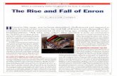 When a company looks too good to be true, it usually is. The Ris - … · 2015-09-01 · Perhaps Enron's most exciting development in the eyes of the financial world was the creation