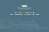 VIET NAM - Trails of Indochina...3D Thach Han St., Hue - Tel: (84-0234) 3523 018 LES JARDINS DE LA CARAMBOLE HUE Cuisine Vietnamese & French Location In the corner of the Citadel ...