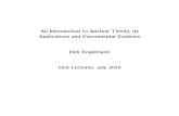An Introduction to Auction Theory, its Applications and ...€¦ · An Introduction to Auction Theory, its Applications and Experimental Evidence Dirk Engelmann CES Lectures, July