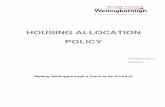 HOUSING ALLOCATION POLICY - Wellingborough · Family Accommodation 16 17. Sheltered Accommodation 16 Allocations 18. How are applicants selected for accommodation? 16 19. Refusals