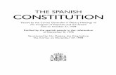 THE SPANISH CONSTITUTION - AELPA · The Constitution is based on the indissoluble unity of the Spanish . nation, the common and indivisible country of all Spaniards; it recog - nises