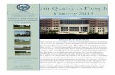 Air Quality in Forsyth County 2015 · SO2 emissions and remain in attainment with the current SO2 standard. In 2015, EPA established requirements for air agencies to provide SO2 modeling