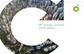 BP Energy Outlook 2019 edition - OilProduction.netoilproduction.net/files/OilProduction-bp-energy-outlook-2019.pdf · efficient digital markets. The challenge is to understand, ...