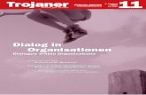 Trojaner11 Sonder 05 · 2006-06-14 · Organisationen Dialogue within Organizations Trojaner Forum für Lernen 9. Jahrgang Heft 1 12/2001 ... projektes erarbeitet eine hierarchie-