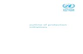outline of protection initiatives - UNRWA · 4 \ outline of protection initiatives “Protection is what UNRWA does to safeguard and advance the rights of Palestine refugees”. 1