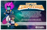 By taking The Captain Compassion Pledge, you've committed ... · By taking The Captain Compassion Pledge, you've committed to the Captain's niission to help stop bullying with your