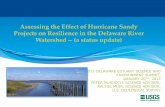 Assessing the Effect of Hurricane Sandy Projects …...Hurricane Sandy makes landfall, Atlantic City, NJ -- Nearly 70 national parks and dozens of wildlife refuges damaged:; • March