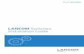 Installation Guide Switches - LANCOM Systems · if you have network access and both your device for configuration and the switch have a connection to the LANCOM Management Cloud.