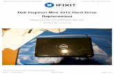 Dell Inspiron Mini 1012 Hard Drive Replacement€¦ · Remove battery from laptop by pushing the two tabs outward and pull the battery outward. The tabs are highlighted in blue. Place