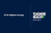E5 & Enlighten Synergye5workflow.com/.../Excellent-operations-Teachers-Health-Reshma-Jo… · reshma.joseph@teachershealth.com.au +61 430 362 202. TEACHERS HEALTH We're for teachers