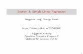 Section 3: Simple Linear Regression · Section3: SimpleLinearRegression TengyuanLiang,ChicagoBooth  SuggestedReading: OpenIntroStatistics,Chapters7 StatisticsforBusiness ...