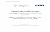 FTA SECTION 5310 GRANT PROGRAM - NYSDOT …...December (2016) – February (2017) Vehicle Orders Streamlined application approval process – as outlined on page 14, the evaluation