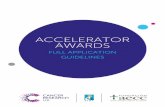 ACCELERATOR AWARDS - Cancer Research UK · 2019-03-02 · The Accelerator Award is funded through a partnership between Cancer Research UK (CRUK), Associazione Italiana per la Ricerca