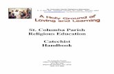 St. Columba Parish Religious Education Catechist Handbook Handboo… · Helping students to become creative, cooperative and self-disciplined. g. Guiding students to apply knowledge