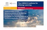 The UNESCO Institute Lifelong Learning · 2019-09-30 · UNESCO INSTITUTE FOR LIFELONG LEARNING 7 Systematic reporting targets 4.6 adult literacy 4.4 skills development 4.5 gender