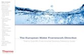 The European Water Framework Directive€¦ · • The EU Water Framework Directive (WFD) was introduced in August 2013, amending the EU directives 2000/60/EC, 2008/105/EC, 2000/60/EC,