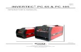INVERTEC PC 65 & PC 105assets.lincolnelectric.com/assets/EU/Operator... · IM2002 01/2011 Rev. 3 INVERTEC PC 65 & PC 105 OPERATOR’S MANUAL ENGLISH LINCOLN ELECTRIC ITALIA S.r.l