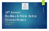 15th Annual Facilities & Public Safety General Session...2016 January: Juan Lopez ... Safety & Attendance Incentive Jan – June 2016 ... 15th Annual Facilities & Public Safety General