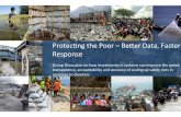 Protec’ng the Poor – Be.er Data, Faster Response · • Food shortage and famine • Ethiopia, the only country not to increase poverty in the region • PSNP: • Expanded its
