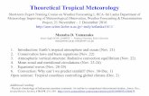Theoretical Tropical Meteorologyaoe.scitec.kobe-u.ac.jp/~mdy/srilanka1611/srilanka1611-1-rev5.pdf · Introduction: Earth’s tropical atmosphere and ocean (Nov. 21) 2. Conservation