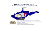 West Virginia 9-1-1 Addressing Handbookwvgis.wvu.edu/data/otherdocs/standardsand... · Current rural postal addresses do not provide this location information. The WVSAMB is providing