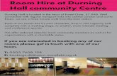 Room Hire at Durning Hall community Centre · Durning Hall is located in the heart of Forest Gate, E7 9AB. Well connected with regular transport links into central London and out