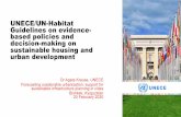 UNECE/UN-Habitat Guidelines on evidence- based policies ... 2b_0.pdf · UNECE/UN-Habitat Guidelines on evidence-based policies and decision-making on sustainable housing and urban