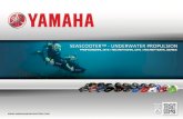 Catálogo Yamaha Seascooters · Can be used With Gopro'» HERO [3, , 4, or 5] cameras or Other camera With using the same mount system i 16+ WEIGHT 19LB/86KG DEPTH 100FT/30M RUN TIME