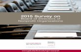 2015 Survey on - Stanford PACS€¦ · 2015 Survey on. Board of Directors of Nonprofit Organizations 3. Still, Most Nonprofit Boards Have Serious Challenges. Over two thirds (69 percent)