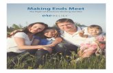Making Ends Meet - E4E Relief · 6/6/2017  · her job of 18 years and hadn’t found another in over a year. After exhausting the wife’s 401K to make ends meet, the family got