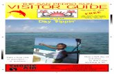 THE SAN PEDRO SUN VISITOR GUIDE · 2018-12-21 · Day Trippin ’ Take a boat ride ... Plan a full day of activities.....or don’t plan anything at all... Page 2 Visitor Guide February