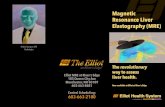 Magnetic Resonance Liver Elastography (MRE) · Magnetic Resonance Liver Elastography (MRE) The revolutionary way to assess liver health. Now available at Elliot at River’s Edge