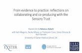 From evidence to practice: reflections on collaborating ... · collaborating with the Sensory Trust to develop My Nature: a Training Toolkit for delivery in the residential/nursing
