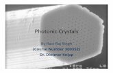 Photonic Crystals - Jacobs University Bremen...Applications • 1-D crystals are prevalent in the form of thin film optics->reflective coatings • 2-D crystals • Optical Fibers