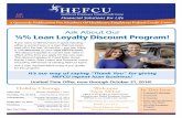 Ask About Our ¼% Loan Loyalty Discount Program! · The reason is clear - we are the #1 choice of our members when the time comes to borrow! ... 3 Ways to Get Your Discount: n Call