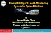 Toward Intelligent Health Monitoring System for Space Missions · 2020-07-17 · Toward Intelligent Health Monitoring System for Space Missions By Sara Abdelghafar Ahmed SRGE Member