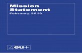 Mission Statement - 4EU+ Alliance · The following Mission Statement has been endorsed by the Boards of: Københavns Universitet by the Rector of the University of Copenhagen on 11