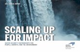 SCALING UP FOR IMPACT - 2030 WRG · A recent case study by the Corporate Responsibility Initiative ... $43.5 million in investments in water-related infrastructure and technology.