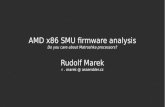 AMD x86 SMU firmware analysis - Chaos Computer Club · Check any recent AMD documentation (BKDG 15h, 16h) There is a gateway to the lm32 address space – Using PCI registers 0xB8