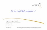 Fit for the PSUR repository? · •Qualified Person for PHV (QPPV) for each MAH ... Users should continue to report any issues they may have with the system through the PSUR Repository