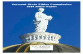 Vermont State Ethics Commission · 2020-01-14 · Vermont State Ethics Commission Annual Report 2019 Page | 1 VERMONT STATE ETHICS COMMISSION SECOND ANNUAL REPORT: 2019 Ethics is