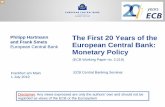 The first 20 years of the European Central Bank: Monetary Policy · 2019-07-16 · The First 20 Years of the European Central Bank: Monetary Policy ECB Central Banking Seminar Philipp