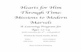 Hearts for Him Through Time: Missions to Modern Marvels · Unit 3 Korean Bible Smuggler, Sino-Japanese War, Missions to Child Widows in India Language Arts, Math, Bible, Nature Journal,
