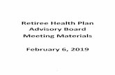 Retiree Health Plan Advisory Board Meeting Materials ...doa.alaska.gov/drb/alaskacare/retiree/RHPAB-MeetingMaterials-0206… · plan for individuals or households earning above certain